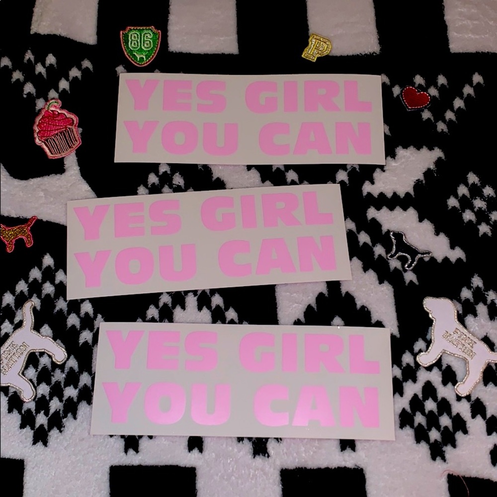 💟VS PINK “YES GIRL YOU CAN” WindowDecal 3 for $40